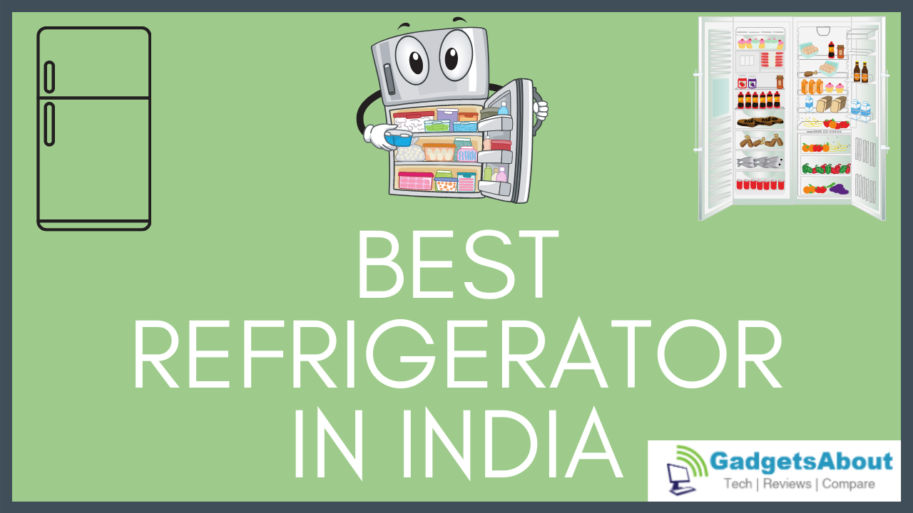 Best Refrigerator in India