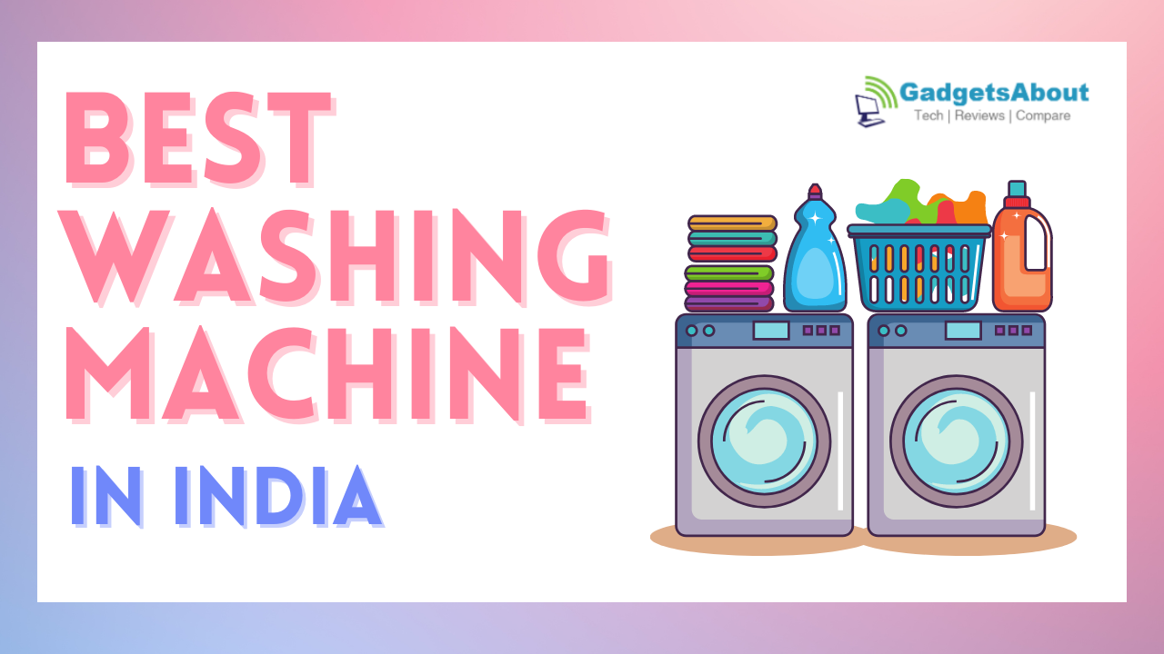 Best Washing Machine in India