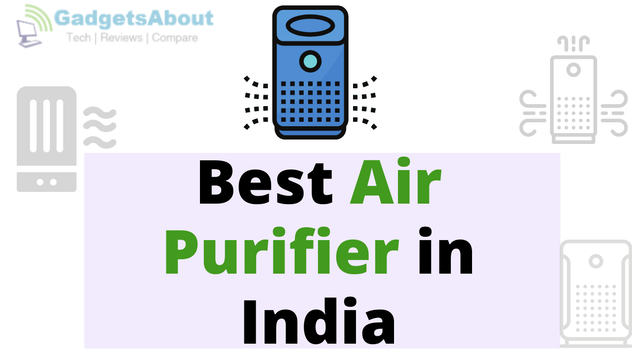 best air purifier in India