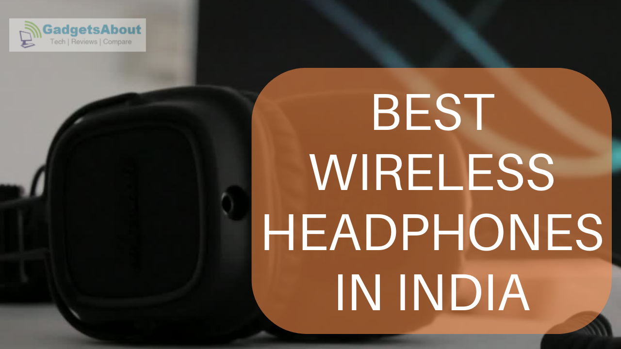 best wireless headphones in india
