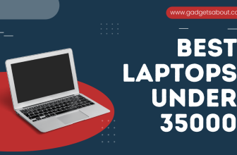 Best laptops under 35000