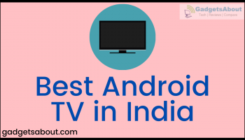 Best Android TV in India